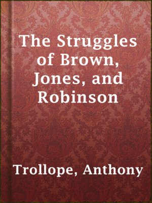 cover image of The Struggles of Brown, Jones, and Robinson
